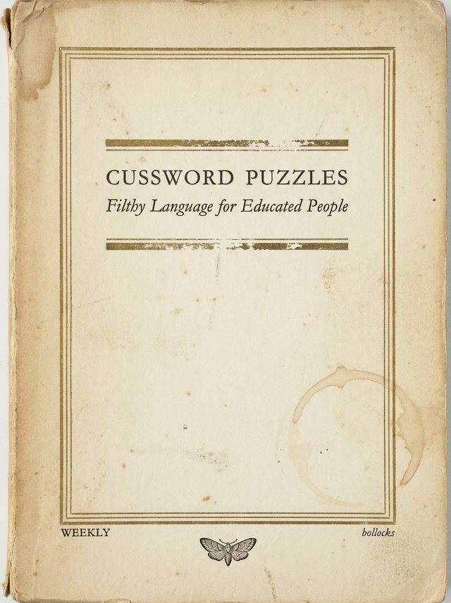 Cussword Puzzles — Filthy Language for Educated People